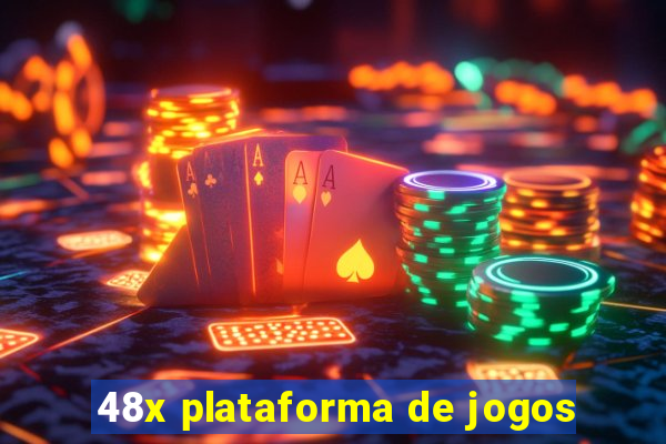 48x plataforma de jogos